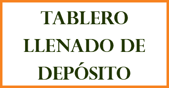 TABLERO LLENADO DE DEPÓSITO