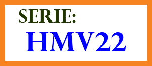 &nbsp;SERIE: HMV22