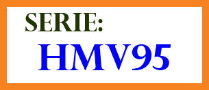 &nbsp;SERIE: HMV95