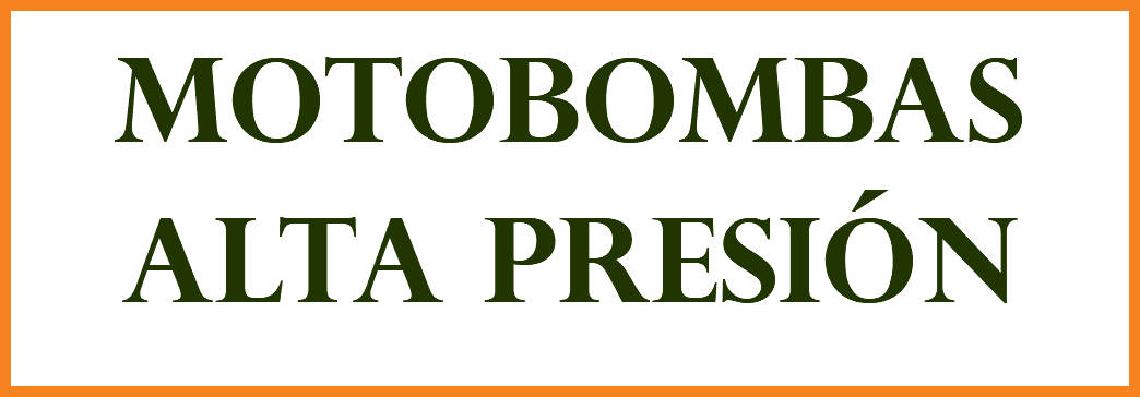 MOTOBOMBAS ALTA PRESIÓN