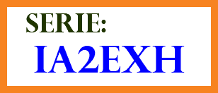 &nbsp;SERIE: IA2EXH