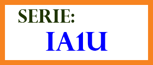 &nbsp;SERIE: IA1U