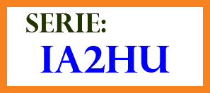 &nbsp;SERIE: IA2HU