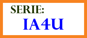 &nbsp;SERIE: IA4U